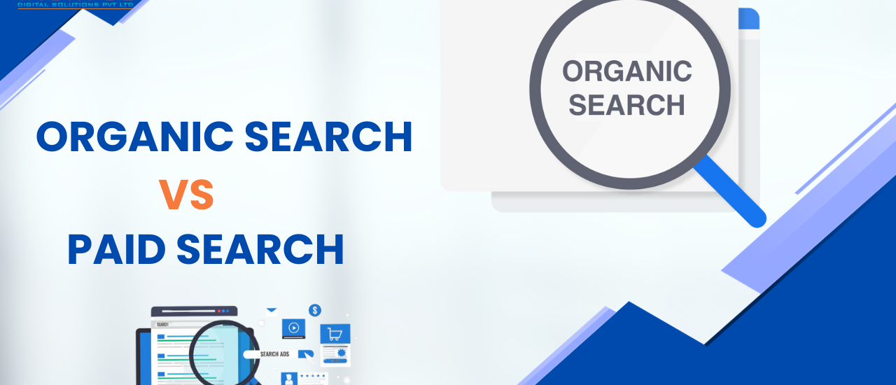 Organic Search vs. Paid Search